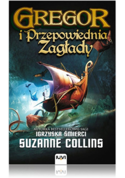 Kroniki Podziemia Księga 2 Gregor i Przepowiednia Zagłady