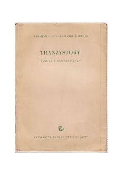 Tranzystory. Teoria i zastosowanie