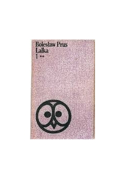 Lalka , tom 1