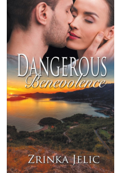 Dangerous Benevolence