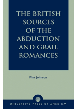 The British Sources of the Abduction and Grail Romances