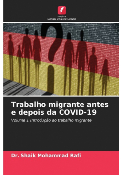 Trabalho migrante antes e depois da COVID-19