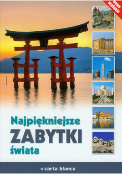 Najpiękniejsze zabytki świata