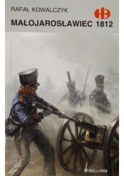 Małojarosławiec 1812, Historyczne Bitwy