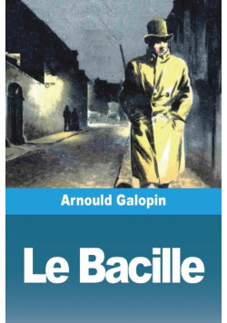 Le Bacille