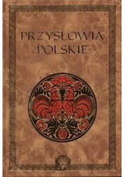 Przysłowia Polskie