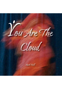 You Are The Cloud