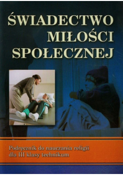 Świadectwo miłości społecznej 3 Podręcznik
