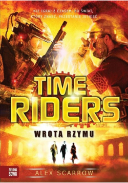 Time Riders Wrota Rzymu