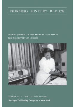 Nursing History Review, Volume 12, 2004