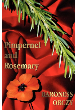 Pimpernel and Rosemary