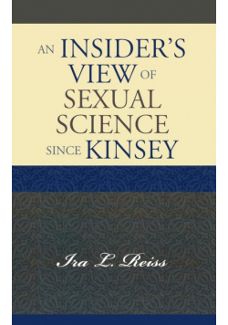 An Insider's View of Sexual Science since Kinsey