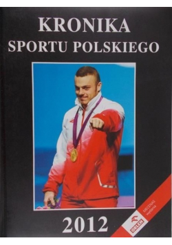 Kronika sportu polskiego 2012