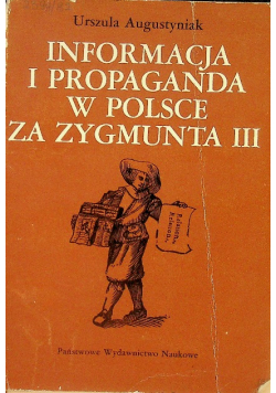 Informacja i propaganda w Polsce za Zygmunta III