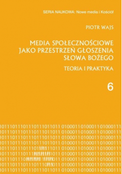 Media społecznościowe jako przestrzeń głoszenia słowa Bożego
