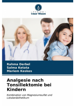 Analgesie nach Tonsillektomie bei Kindern