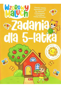 Wzorowy maluch. Zadania dla 5-latka