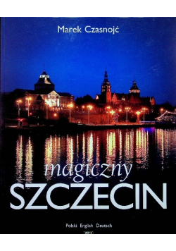 Magiczny Szczecin