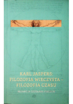 Karl Jaspers filozofia wieczysta filozofia czasu