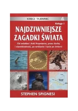 Najdziwniejsze zagadki świata