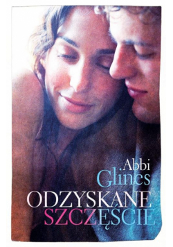 Glines Abbi - Odzyskane szczęście