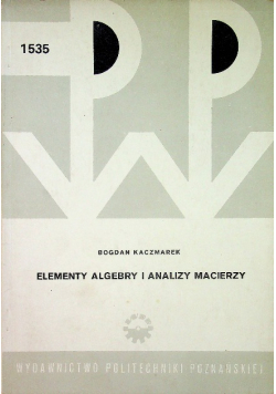 Elementy Algebry i analizy Macierzy
