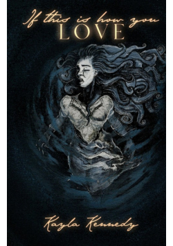 If This is How You Love