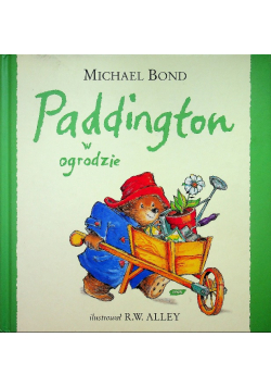Paddington w ogrodzie