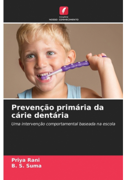 Prevenção primária da cárie dentária