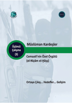 Müslüman Kardeşler'in özel sistemi