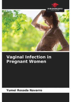 Vaginal Infection in Pregnant Women