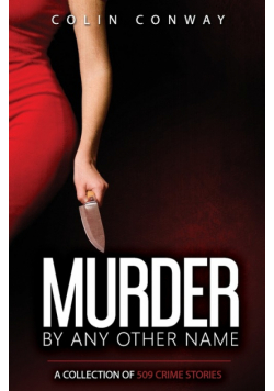 Murder by Any Other Name