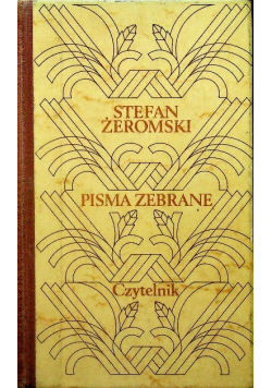 Żeromski Pisma Zebrane Tom 8 Ludzie bezdomni