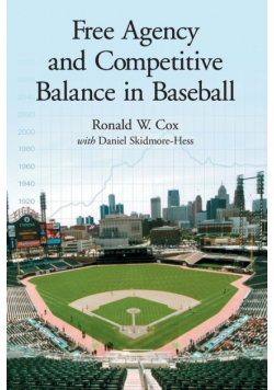 Free Agency and Competitive Balance in Baseball