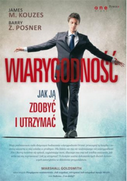 Wiarygodność Jak ją zdobyć i utrzymać