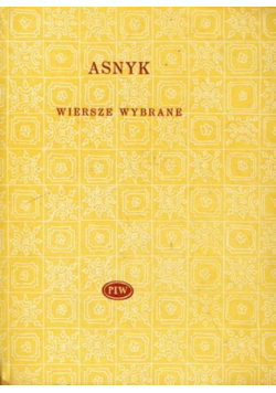 Asnyk Wiersze wybrane