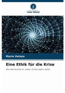 Eine Ethik für die Krise