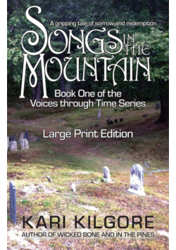 Songs in the Mountain