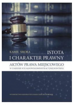 Istota i charakter prawny aktów prawa miejscowego, Nowa