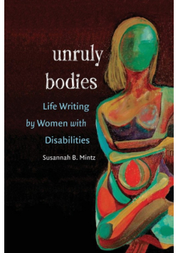 Unruly Bodies