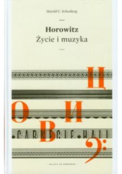 Horowitz życie i muzyka