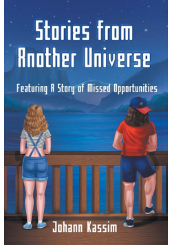 Stories from Another Universe
