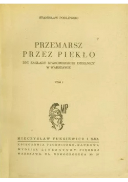 Przemarsz przez piekło Tom 1 1949 r.