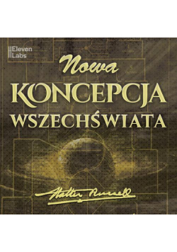 Nowa Koncepcja Wszechświata