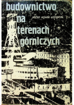 Budownictwo na terenach górniczych