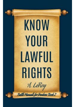 Know Your Lawful Rights