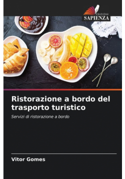 Ristorazione a bordo del trasporto turistico