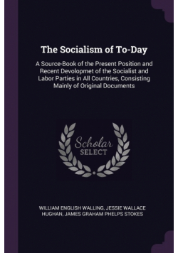 The Socialism of To-Day