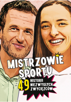 Mistrzowie sportu.