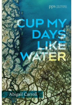 Cup My Days Like Water